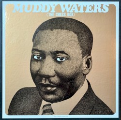 Muddy Waters (The Chess Box)
