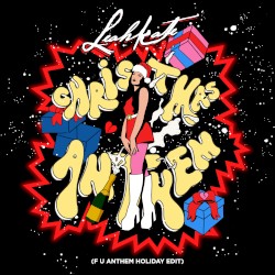 Christmas Anthem (F U Anthem remix)
