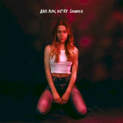 And Now, We’re Shining