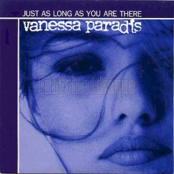 Just as Long as You Are There