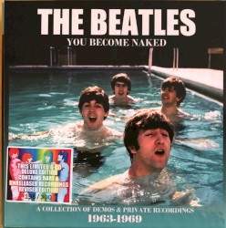 You Become Naked - A Collection of Demos & Private Recordings