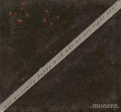 Are We Really Happy With Who We Are Right Now?