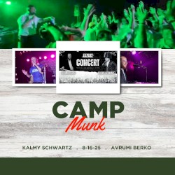 8.16.25 Camp with Avrumi Berko & Kalmy Schwartz