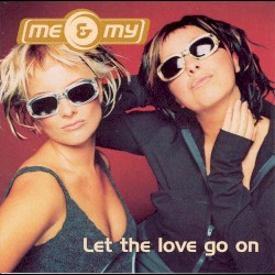 Let the Love Go On