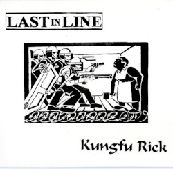 Kungfu Rick / Last in Line