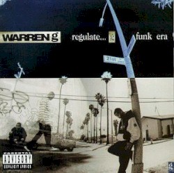 Regulate... G Funk Era