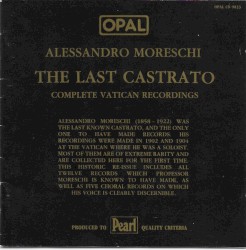 The Last Castrato: Complete Vatican Recordings