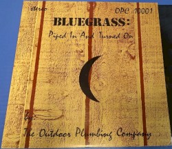 Bluegrass: Piped in and Turned On