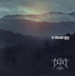 Of Forsworn Vows (remastered)