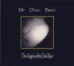 The Angel and the Dark River