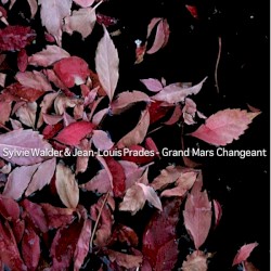 Grand Mars Changeant