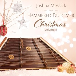Hammered Dulcimer Christmas, Volume II