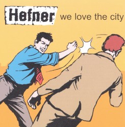 We Love the City