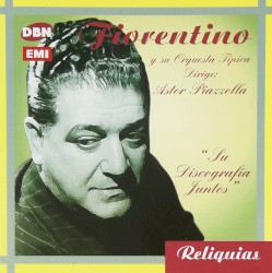 Reliquias: Su discografía juntos