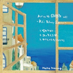 Air on the Ghibli, Vol. 1: Kiki's Delivery Service (single)