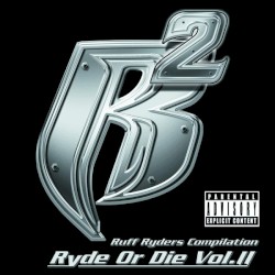 Ryde or Die, Vol. II