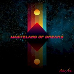 Wasteland of Dreams