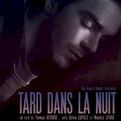 Rising (Music From the Movie "Tard Dans La Nuit")