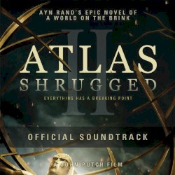 Atlas Shrugged Part II Soundtrack
