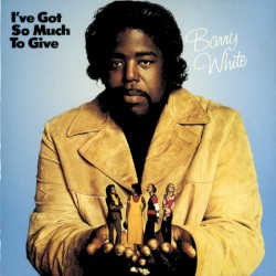 I’ve Got So Much to Give