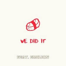 We Did It