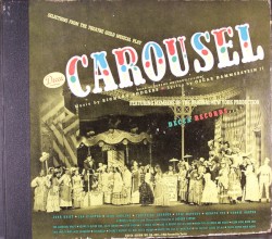 Carousel: Selections From the Theatre Guild Musical Play