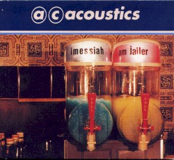 I Messiah, Am Jailer