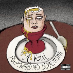 Awkward and Devastated