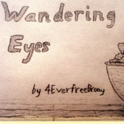 Wandering Eyes