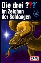 Die drei ??? 157: Im Zeichen der Schlangen