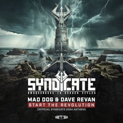 Start The Revolution - Official Syndicate 2024 Anthem