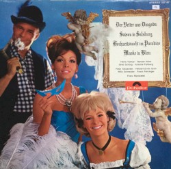 Der Vetter aus Dingsda / Saison in Salzburg / Hochzeitsnacht im Paradies / Maske in blau