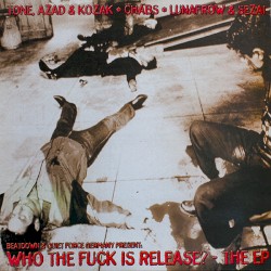 Who The Fuck Is Release? - The EP