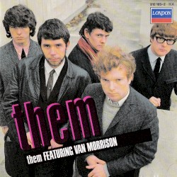 Them Featuring Van Morrison