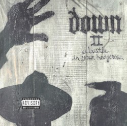 Down II: A Bustle in Your Hedgerow…