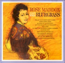 Rose Maddox Sings Bluegrass