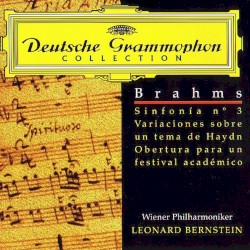 Symphony No. 3 / Variations on Haydn / Academic Festival Overture
