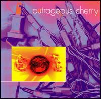 Outrageous Cherry