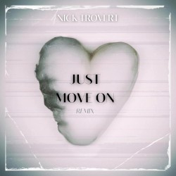 Just Move On (Remix)
