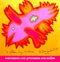 PoEcOrDes / Live @Tournon Sur Rhône