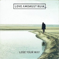 Lose Your Way