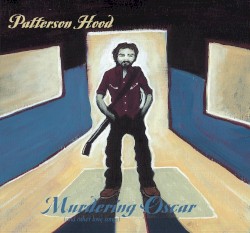 Murdering Oscar (and Other Love Songs)