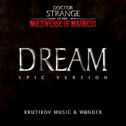 Doctor Strange 2: Dream