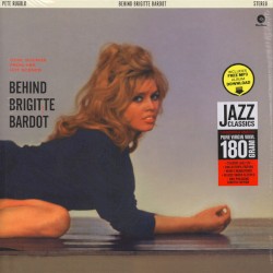 Behind Brigitte Bardot: Cool Sounds From Her Hot Scenes