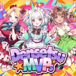 Densetsu☆MVPs