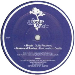 Guilty Pleasures / Freedom From Duality