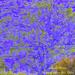 Claude Monet Painting When He's Dead