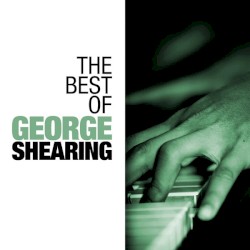 The Best of George Shearing