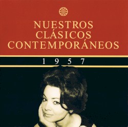 Nuestros clásicos contemporáneos (1957): El año del cuplé