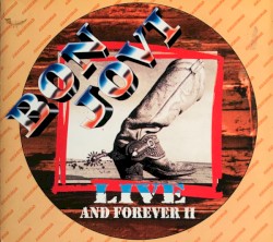 Live and Forever II